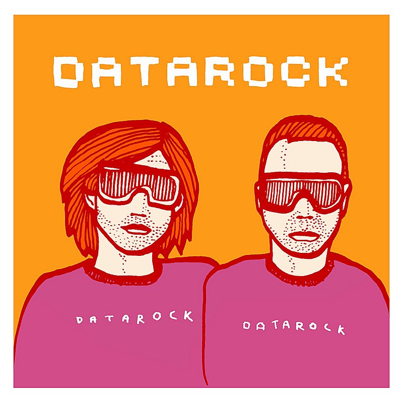 DATAROCK/DATAROCK DATAROCK